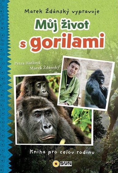 Marek Ždánský vypravuje - Můj život s gorilami